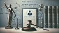 How to Stand Out in Your Law Firm Job Search: Best Practices for Securing a Position