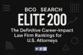BCGSearch Elite 200: The Definitive Career‑Impact Law Firm Rankings for U.S. Attorneys