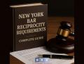 New York Bar Reciprocity Requirements: Complete Guide